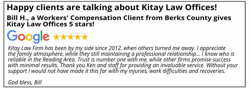 Berks County Workers' Compensation Review - Kitay Law Offices